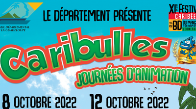 CARIBULLES : Le Département Guadeloupe ouvre ses Forts au festival de la bande dessinée