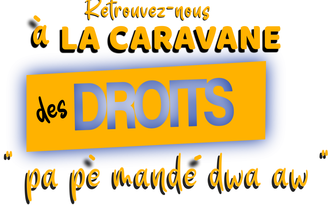 La Caravane des Droits s’installe à Gourbeyre