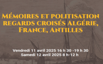 La Guadeloupe au coeur des mémoires partagées : Le Conseil départemental partenaire des rencontres mémorielles autour de la guerre d’Algérie et de l’esclavage