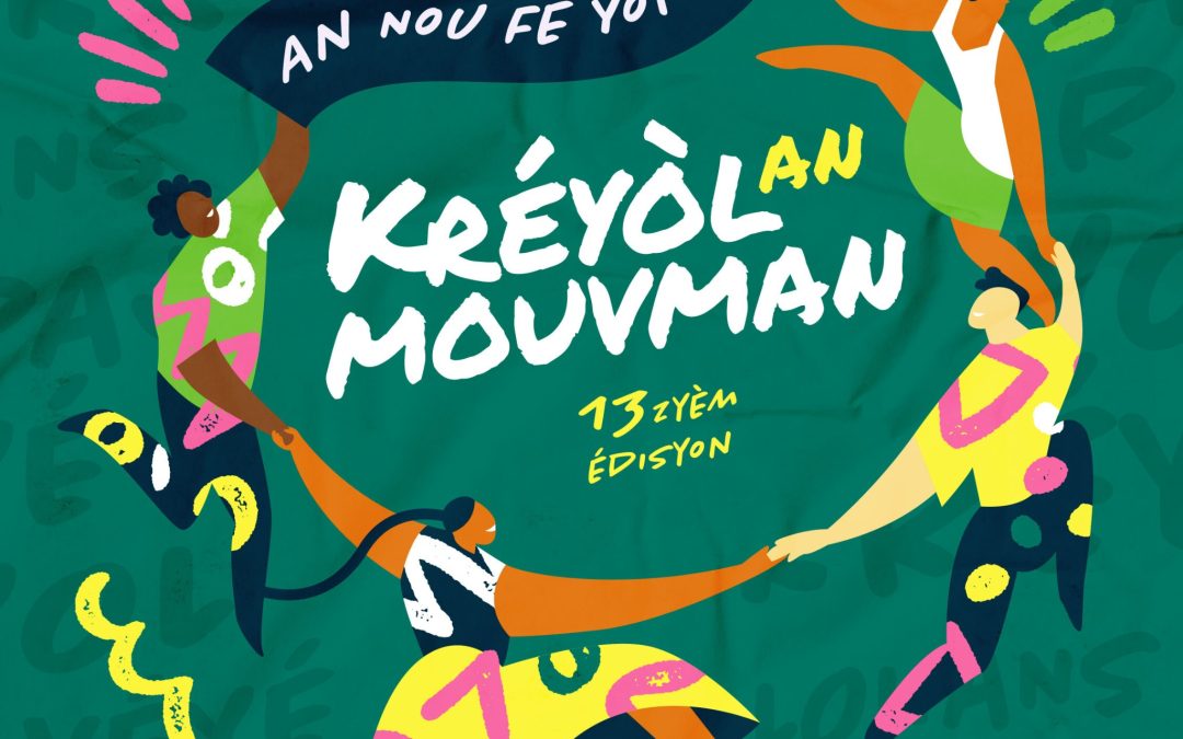 Kréyòl an Mouvman, 13e édition : An nou fè yonn !