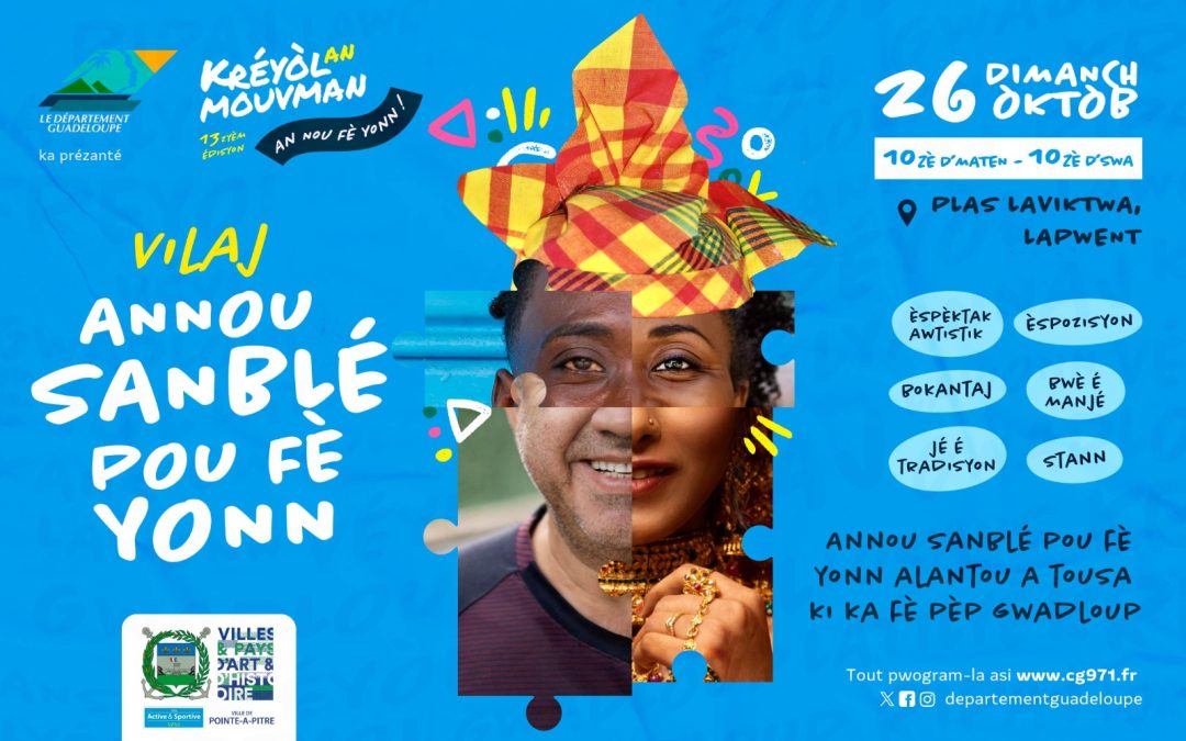 Annou sanblé pou fè yonn : une invitation à célébrer toutes les composantes de l’identité guadeloupéenne